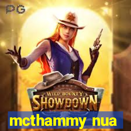 mcthammy nua